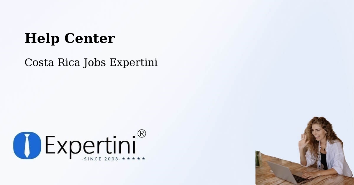 Help Center – Guadalupe - Costa Rica Jobs Expertini