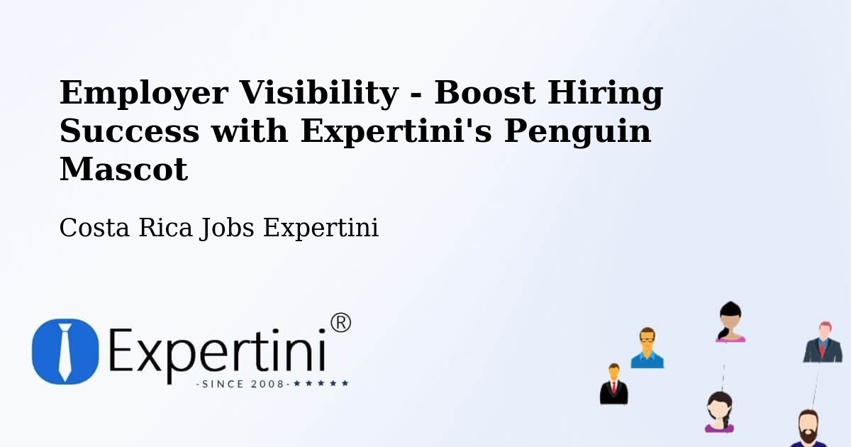CV and Resume Visibility Optimization – Guadalupe - Costa Rica Jobs Expertini